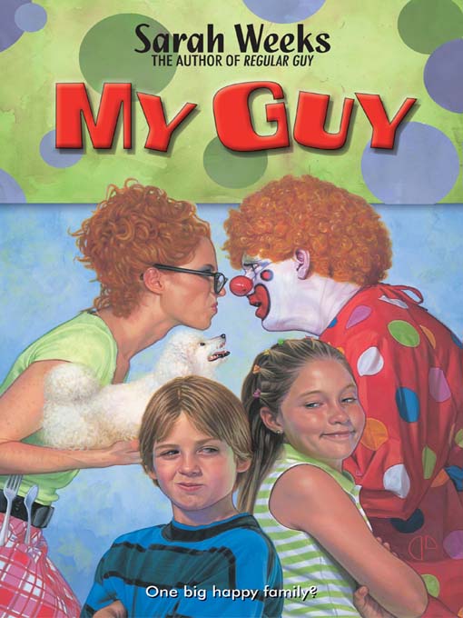 Title details for My Guy by Sarah Weeks - Available